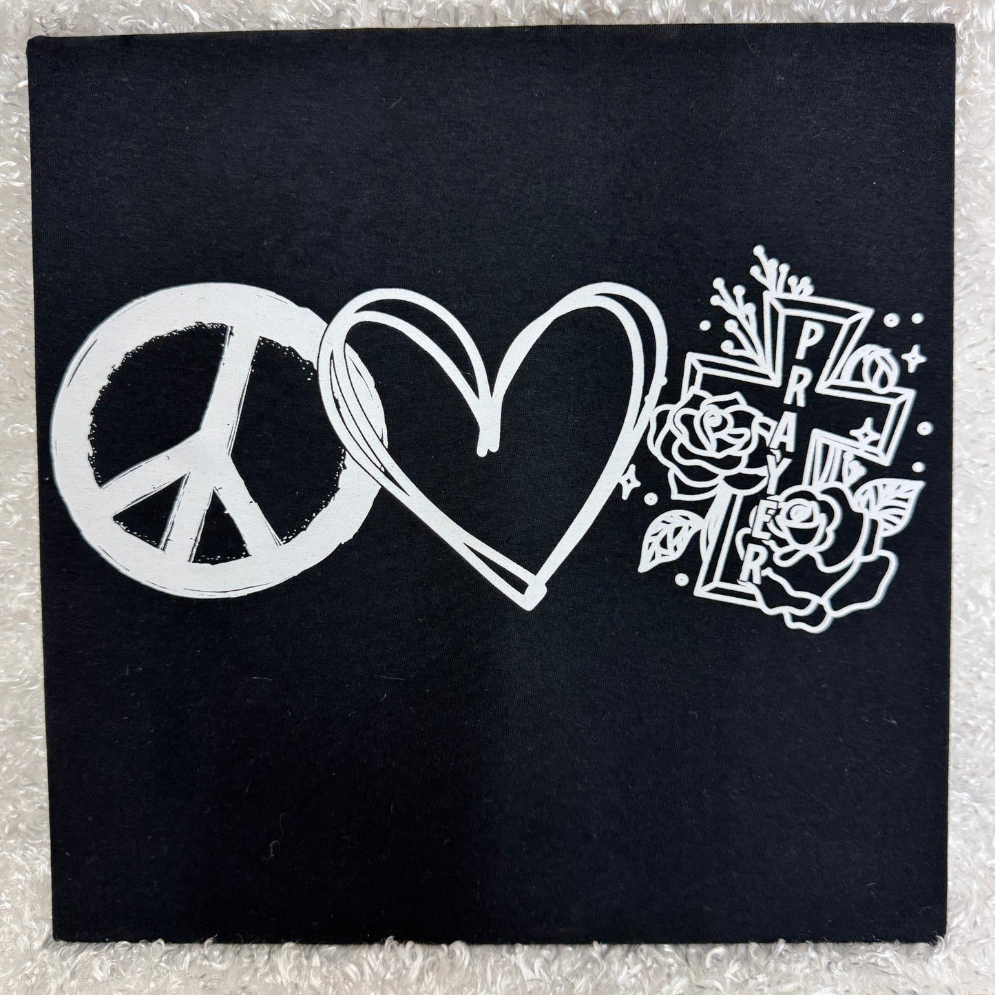 Peace, Love, Pray - White Print Design